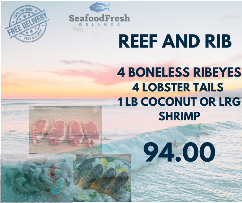 REEF AND RIB     ---- SURF N TURF---   LOBSTER, STEAK AND SHRIMP